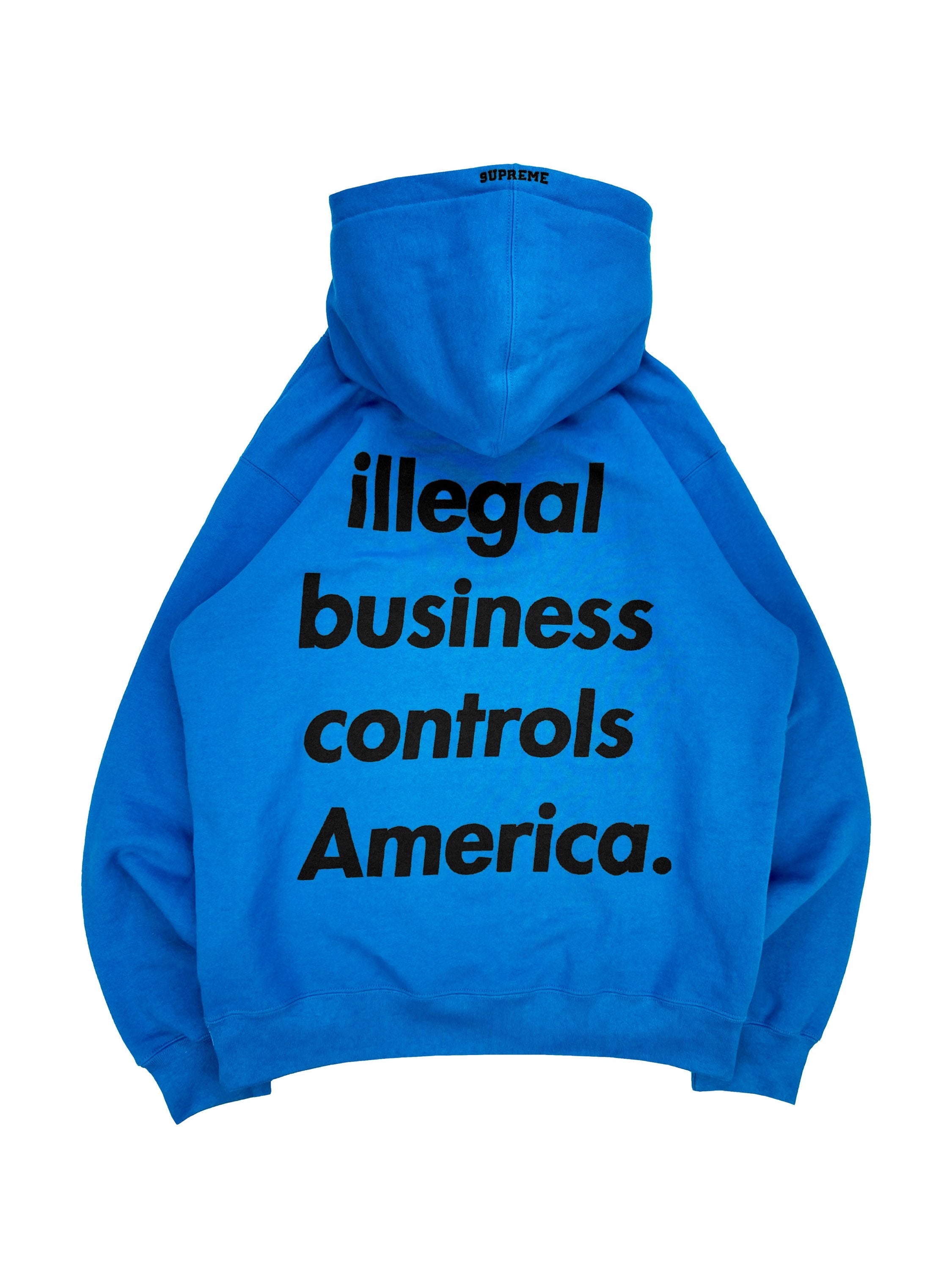 SS18 Supreme ‘Illegal Business Controls America’ Slogan Hoodie