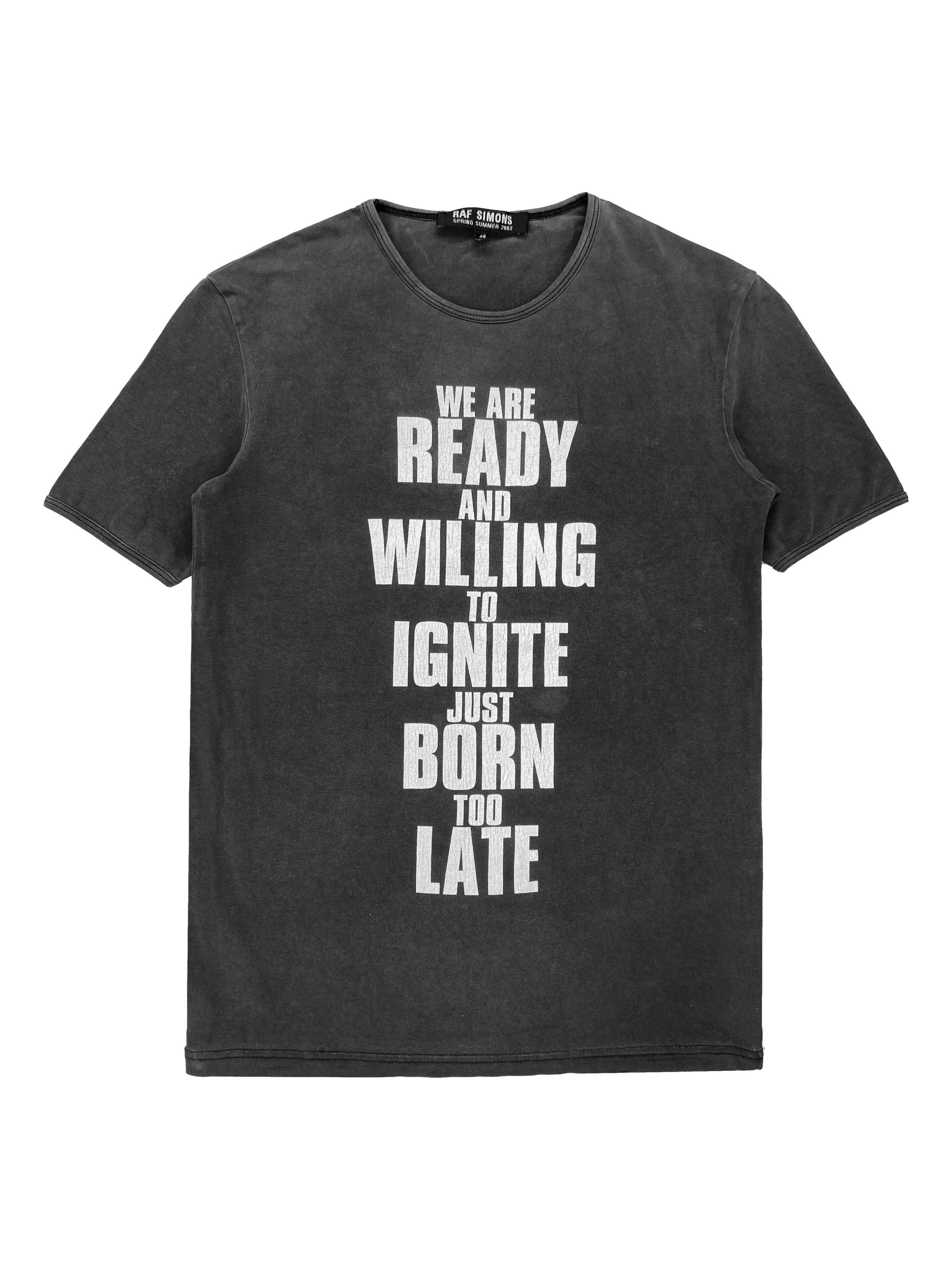 SS02 Raf Simons Fear Generation “Ready to Ignite” Graphic T-Shirt