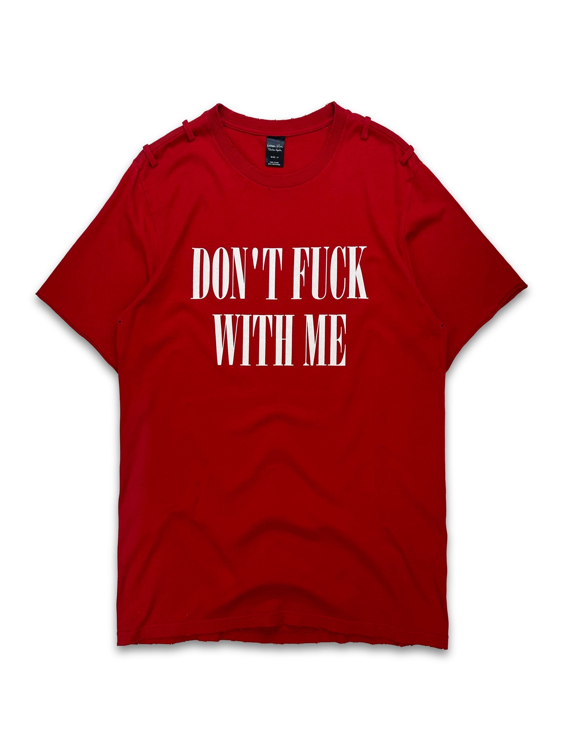 SS06 Number (N)ine ‘Don’t Fuck With Me’ Red Slogan T-Shirt